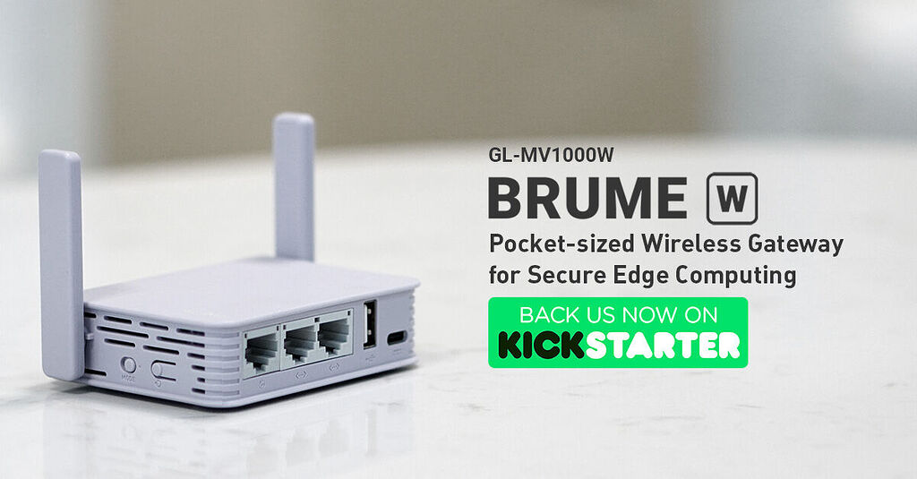 Brume-W (GL-MV1000W) is now on Kickstarter! - Routers - GL.iNet
