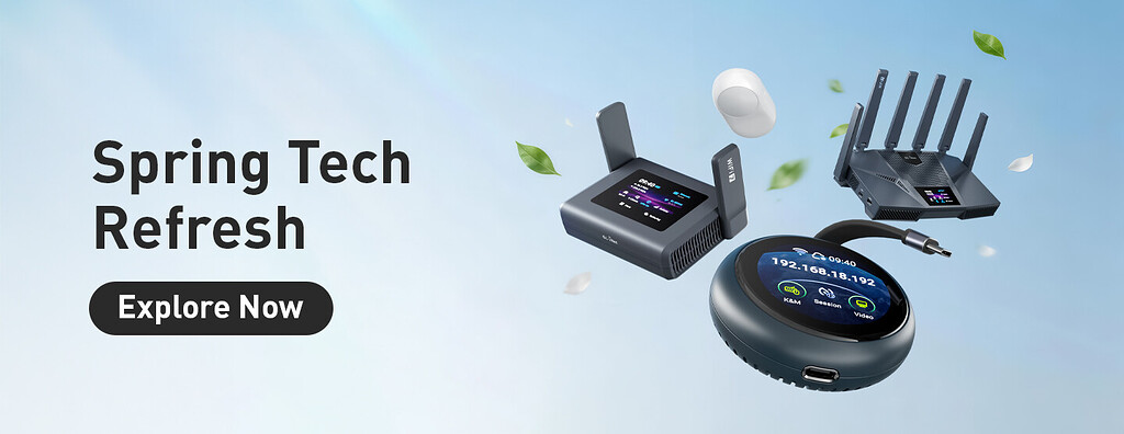 Spring Tech Refresh 🌸 Spring Tech Refresh - Announcement - GL.iNet Official Forum